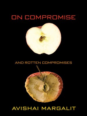 cover image of On Compromise and Rotten Compromises